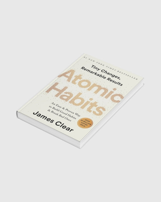 Atomic Habits: Tiny Changes, Remarkable Results