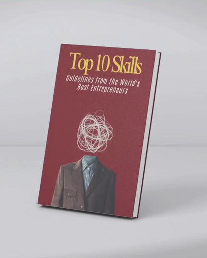 Top 10 Skills Guidelines from the World's  Best Entrepreneurs